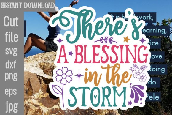 Download There's a Blessing in the Storm SVG - Storm Collection