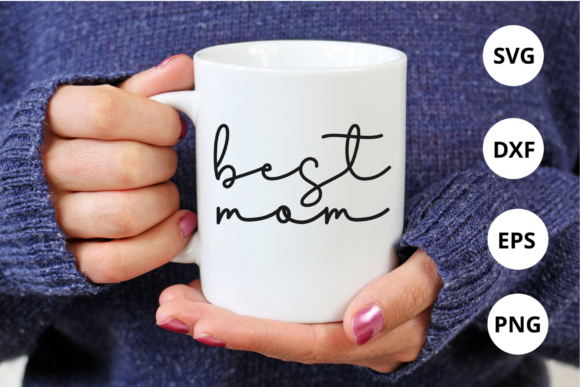 Download Best Mom Svg Design for Silhouettte - Premium Bundle